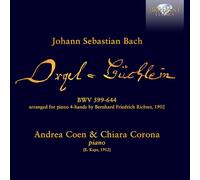 J.S. Bach – Orgel-Büchlein BWV 599–644 (arr. piano à 4 mains Bernhard Friedrich Richter) – CD