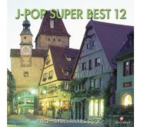 Orgel J-Pop Super Best 12 [Import]