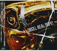 Orgel - Real Dope [CD+DVD] [Import]
