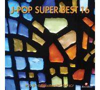 Orgel Recollect Selection - J-Pop Super Best 16 [Import]