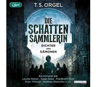 Orgel,T.S. - Die Schattensammlerin