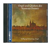 Orgeln und Glocken des Xantener Domes