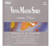 Orgelmusik Der Romantik (Romantic Organ Music)