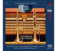 Lea Suter et Juan Gonzalez Mart – Orgelpunkt Vol. 2 (Trombone et orgue) – SACD hybride
