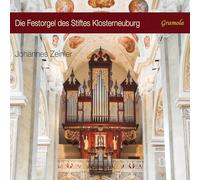 Johannes Zeinler – Die Festorgel Des Stiftes Klosterneuburg – CD – NAXOS