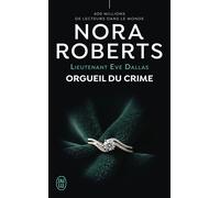 Orgueil du crime - Nora Roberts - J'ai Lu - Poche - Roman