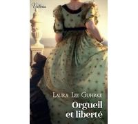 Orgueil et liberté