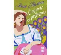 Orgueil et préjugés - Collector - Jane Austen - 10/18 - Poche - Roman