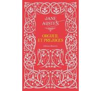 Orgueil Et Préjugés - Edition Illustré