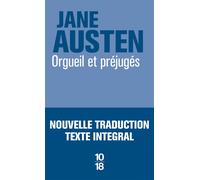 Orgueil et préjugés - Jane Austen - 10/18 - Poche - Roman