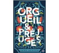 Orgueil et préjugés Jane Austen (Auteur), Marie-Aude Murail (Préface), Constance Robert-Murail (Préface), Pierre Goubert (Traduction)