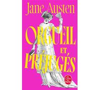 Orgueil et préjugés - Jane Austen - Lgf - Poche - Roman