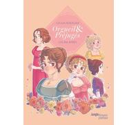 Orgueil et préjugés - Un an après