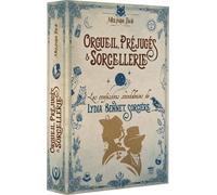 Orgueil, Préjugés Et Sorcellerie