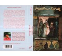 Orgueilleuse Kabylie - Tome 2 - L'amour Et L'espoir