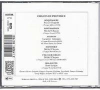 Orgues de Provence : Roquemaure, St-Maximin, Avignon, Manosque, Isles-sur-Sorgue, Malaucène