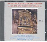Orgues Historiques De Verone : Gabrieli, Fasolo, Bossi, Vegalli Benedetti, Orgues