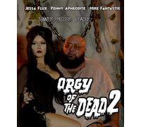 Orgy Of The Dead 2 [Blu-Ray]