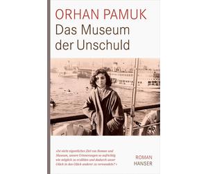 Orhan Pamuk Gerhard Meier Das Museum der Unschuld: Roman (Relié)