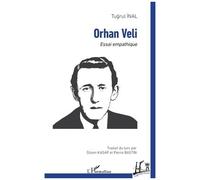 Orhan Veli - Essai Empathique