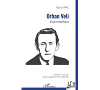 Orhan Veli - Essai Empathique