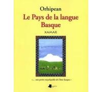 Orhipean - le pays de la langue basque