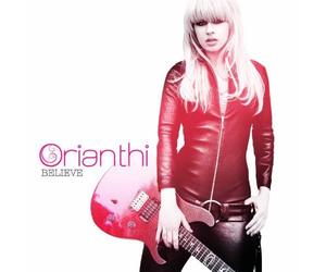 Orianthi - Believe [Import]
