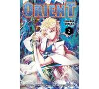 Orient 2 Shinobu Ohtaka (Auteur)