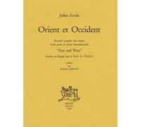 Orient et occident recueil complet des textes ecrits pour la - Julius Evola - Arche Edizioni - broché - Recueil
