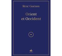 Orient et occident - René Guénon - Albouraq - broché - Essai