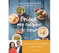 Orient, ma cuisine de coeur