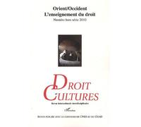 Collectif – Orient/Occident : L'enseignement du droit – Hors série 2010 – Broché