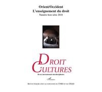 Collectif – Orient/Occident : L'enseignement du droit – Hors série 2010 – Broché