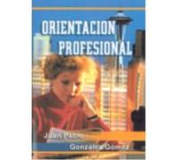 Orientación Profesional - González Gómez, Juan Pablo González Gómez, Juan Pablo (Auteur)