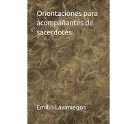 Orientaciones para acompañantes de sacerdotes