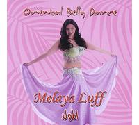 Oriental Belly Dance (Melaya Luff)