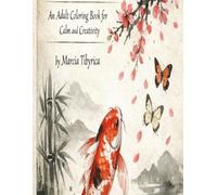 Oriental Botanicals Coloring Book: Relaxing Nature-Inspired Designs with Gentle Painting Guidance