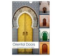 Oriental Doors (Wall Calendar 2026 DIN A4 portrait), CALVENDO 12 Month Wall Calendar: A twelve-month tour of some of Morocco's most amazing doors and doorways.