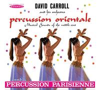 Orientale and Percussion Parisienne