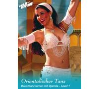 Orientalischer Tanz - Bauchtanz lernen mit Djamila - Level 1