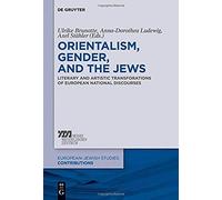 Orientalism, Gender, And The Jews
