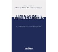 Orientalismes/occidentalismes A propos de l'oeuvre d'Edward Said - Makram Abbes - Hermann - broché - Essai