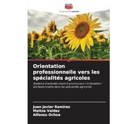 Orientation professionnelle vers les spécialités agricoles