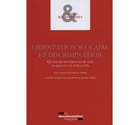 Orientation scolaire et discrimination : Quand les différences de sexe masquent les inégalités