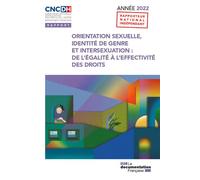 Orientation sexuelle, identité de genre et intersexuation : de l'égalité à l'effectivité des droits - CNCDH - Documentation Francaise - broché - Essai