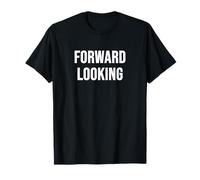 Orientation vers l'avant T-Shirt