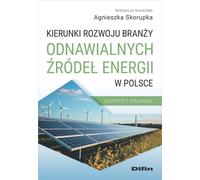 Orientations pour le développement du secteur des énergies renouvelables en Pologne