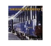 Oriente Express - World Music Sampler 2004