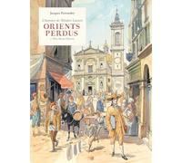 Orients perdus: Édition Nice