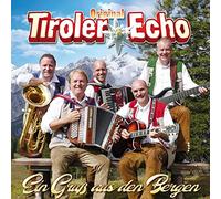 Orig. Tiroler Echo - Ein Gruß aus Den Bergen